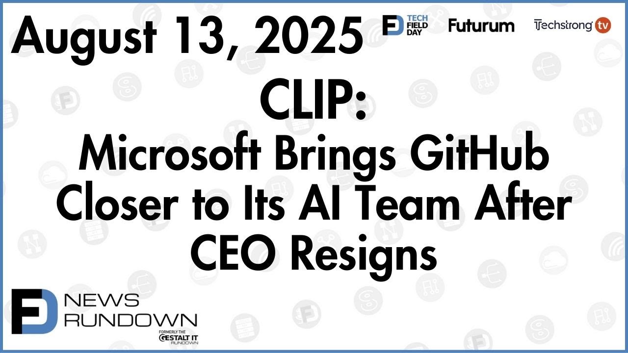 Microsoft Brings GitHub Closer to Its AI Team After CEO Resigns