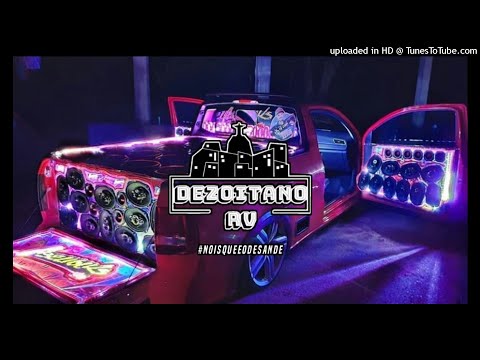 Dezoitano RV - DJ Felipe Andrade