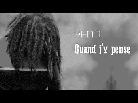 ken j - quand j'y pense