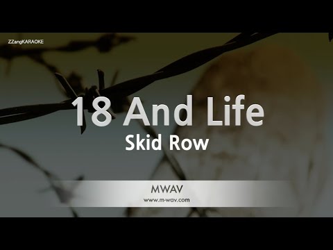 Skid Row - 18 And Life (Melody) (Karaoke Version)