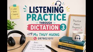 Listening dictation 3 unit 1