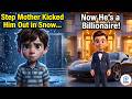 Step Mother Kicked Him Out In Snow Now He S A Billionaire Slow English Listening Practice