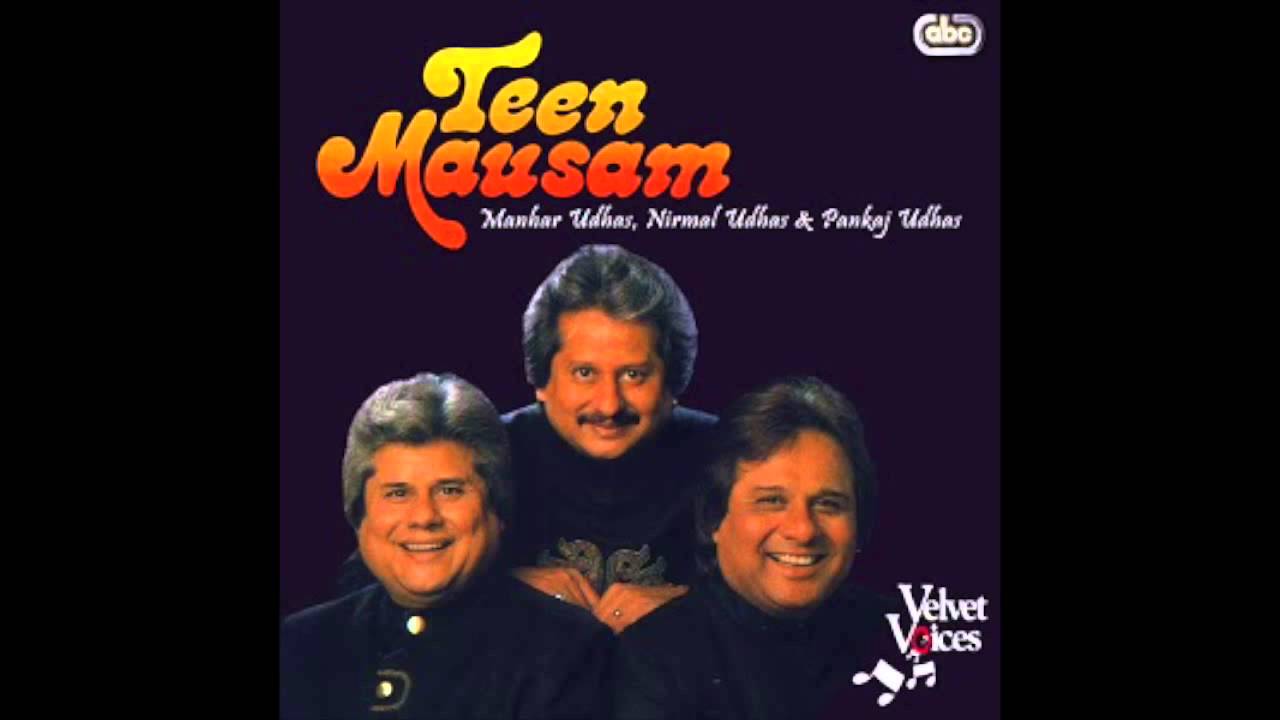 Likh Diya Apne Dar Pe Kisine Lyrics  | Teen Mausam | Manhar Udhas, Nirmal Udhas | Nirmal Udhas | Pankaj Udhas