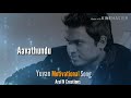 Yuvan Motivational Whatsapp Status Nimirnthu Nil Whatsapp Status Tamil Whatsapp Status
