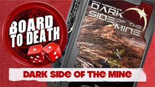 Dark Side of the Mine Preview