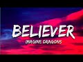 Imagine Dragons Believer Lyrics