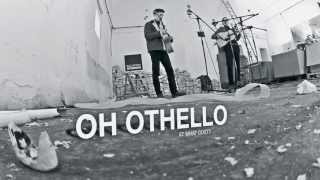 Oh Othello /// Ballroom Session IX