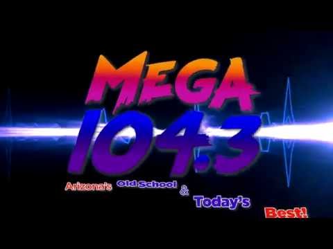 Mega 104.3 Arizona's Old School & Todays Best