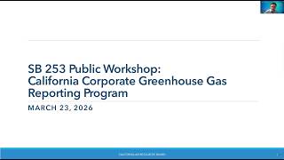 CARB Virtual Public Workshop on California Corporate Greenhouse Gas Reporting
