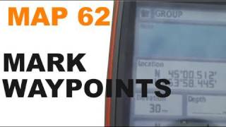 Garmin GPSMAP 62 64 64X - How to Mark a Waypoint