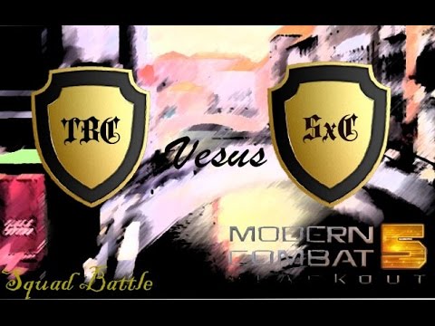 Modern Combat 5 Blackout Squad Battles TBC vs SxC
