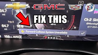 How to Fix Forward Collision System Unavailable in GM Cars : Chevrolet, Cadillac, GMC, Buick