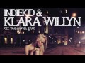 Indiekid feat. Klara Willyn - Let The Ashes Fall 