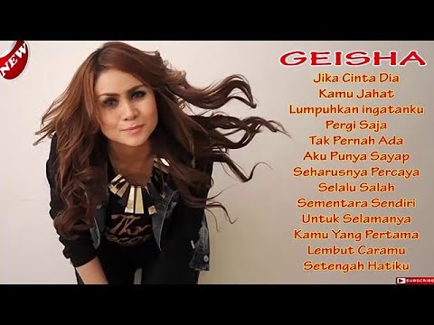 LAGU INI ENAK BANGET ~GEISHA~  Lagu Galau Pilihan Terbaik 2017   Paling Enak Didengar Full Album