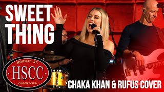 'Sweet Thing' (CHAKA KHAN &amp; RUFUS) Cover by The HSCC