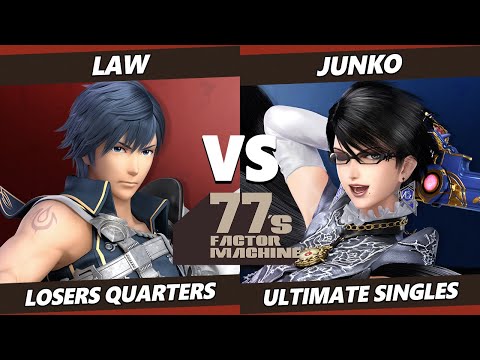 77s FM10 Losers Quarters - Junko (Bayonetta) Vs. Law (Chrom) SSBU Ultimate Tournament