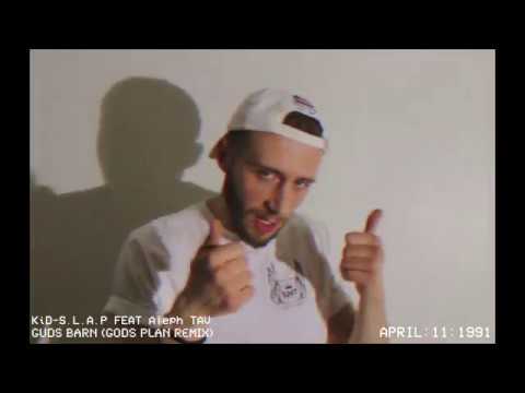 KiD-S.L.A.P Feat. Aleph TAV - Guds Barn (Gods Plan Swedish Remix)