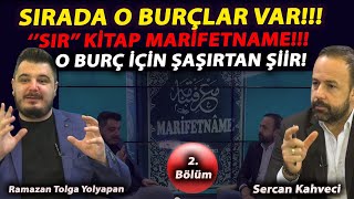 MARİFETNAME BURÇLARLA DEVAM EDİYOR 2Bölüm Şa