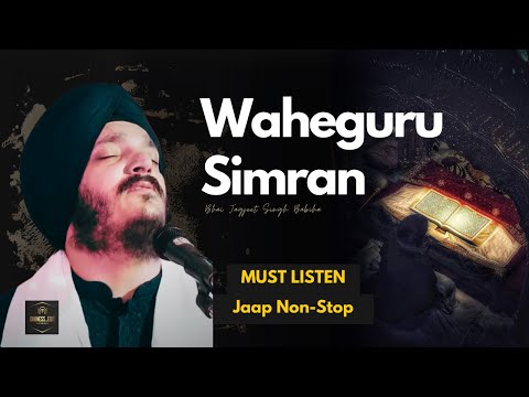 Waheguru Simran jaap loop by Bhai Jagjeet Singh Babiha 🙏🏻