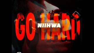 니화 (NiiHwa) - Go Hard