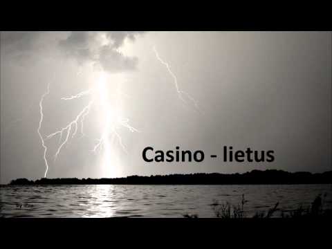 Casino- lietus