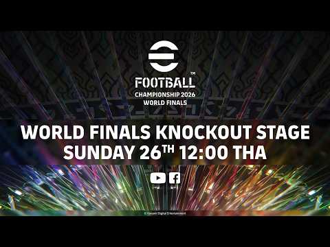 eFootball™ Championship 2026 World Finals | DAY2 | Knockout Stage