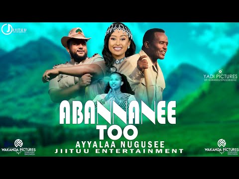 New oromoo music Ayyalaa Nugusee 2022 #oromo music#Abannanee Too