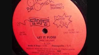 TNT with DJ C - Let It Flow (Beats 4 Days).wmv