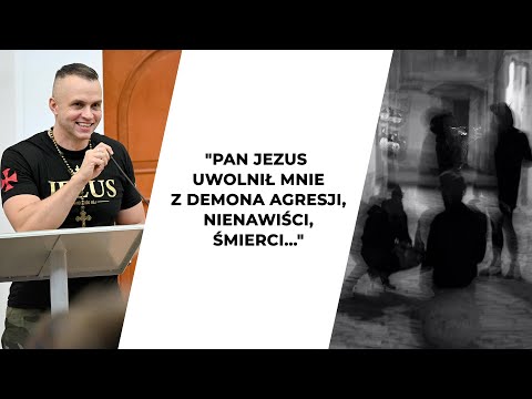 "The Lord Jesus freed me from the demon of aggression, hatred, death..." | Testimony | Paweł Jawo...