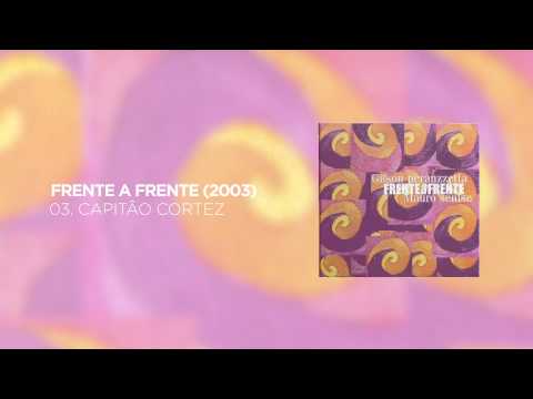 Capitão Cortez - Gilson Peranzzetta e Mauro Senise