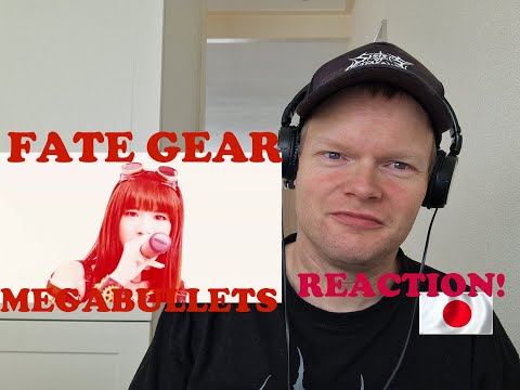 Fate Gear - Megabullets | Reaction!