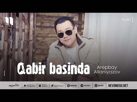 Arepbay Allaniyazov - Qabir basinda (music version)