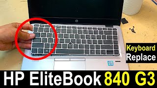 HP EliteBook 840 G3 Keyboard Replacement