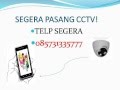 085731335777 Setting CCTV Online Speedy Mikrotik 085731335777