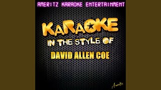 Now I Lay Me Down to Cheat (In the Style of David Allan Coe) (Karaoke Version)