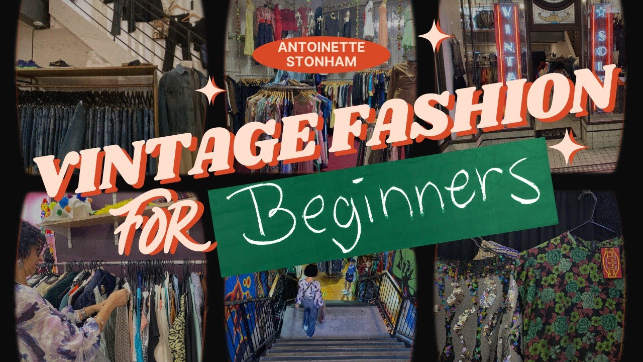 Easy Vintage Fashion Tips for Beginners