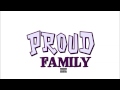 Last Cause - Proud Family | Proud Family Theme ...