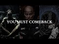 YOU MUST MAKE THIS COMEBACK A PERSONAL APOLOGY TO YOURSELF Powerful Motivational Speech Video
