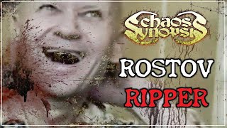 Chaos Synopsis - Rostov Ripper (Official HD Lyric Video)