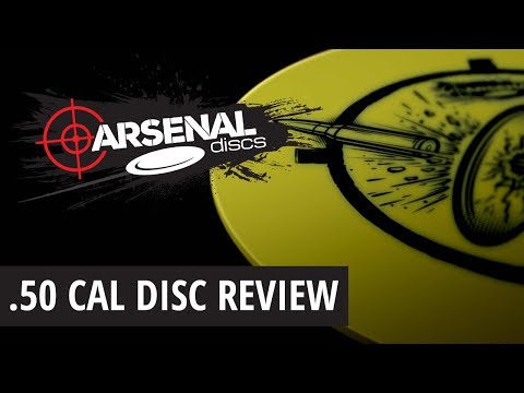 Arsenal Discs Preview | .50 Cal Fairway Driver | Disc Golf 2017