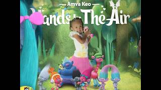 Amya Keo - Hands In The Air (Music Video)