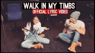 Walk In My Timbs by Ylona Garcia feat Jay R (Official Lyric Video)