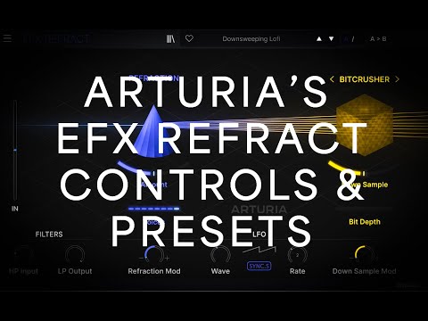 #Arturia's new REFRACT plugin - controls and presets
