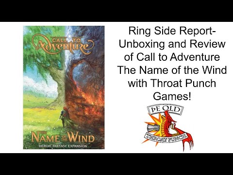 Ring Side Report-Board Game Review of Call To Adventure: The Name of the Wind