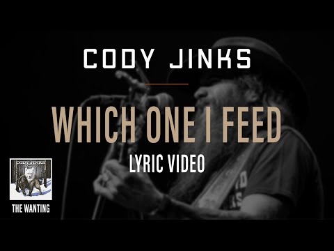 Which One I Feed — Cody Jinks | Last.fm Which One I Feed — Cody Jinks | Last.fm