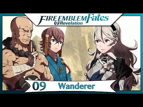Fire Emblem Fates Revelation - Part 5 | Chapter 9 - Wanderer! [English Gameplay Walkthrough]