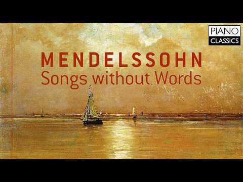 Mendelssohn – Lieder ohne Worte | Vollständige Klaviersammlung
