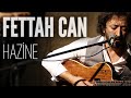 Fettah Can - Hazine (JoyTurk Akustik) 
