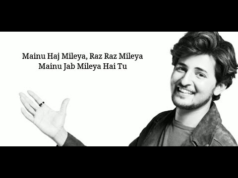 (Lyrics): Tu Mileya - Darshan Raval