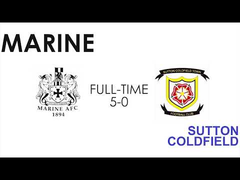 MARINE 5-0 SUTTON COLDFIELD -- HIGHLIGHTS